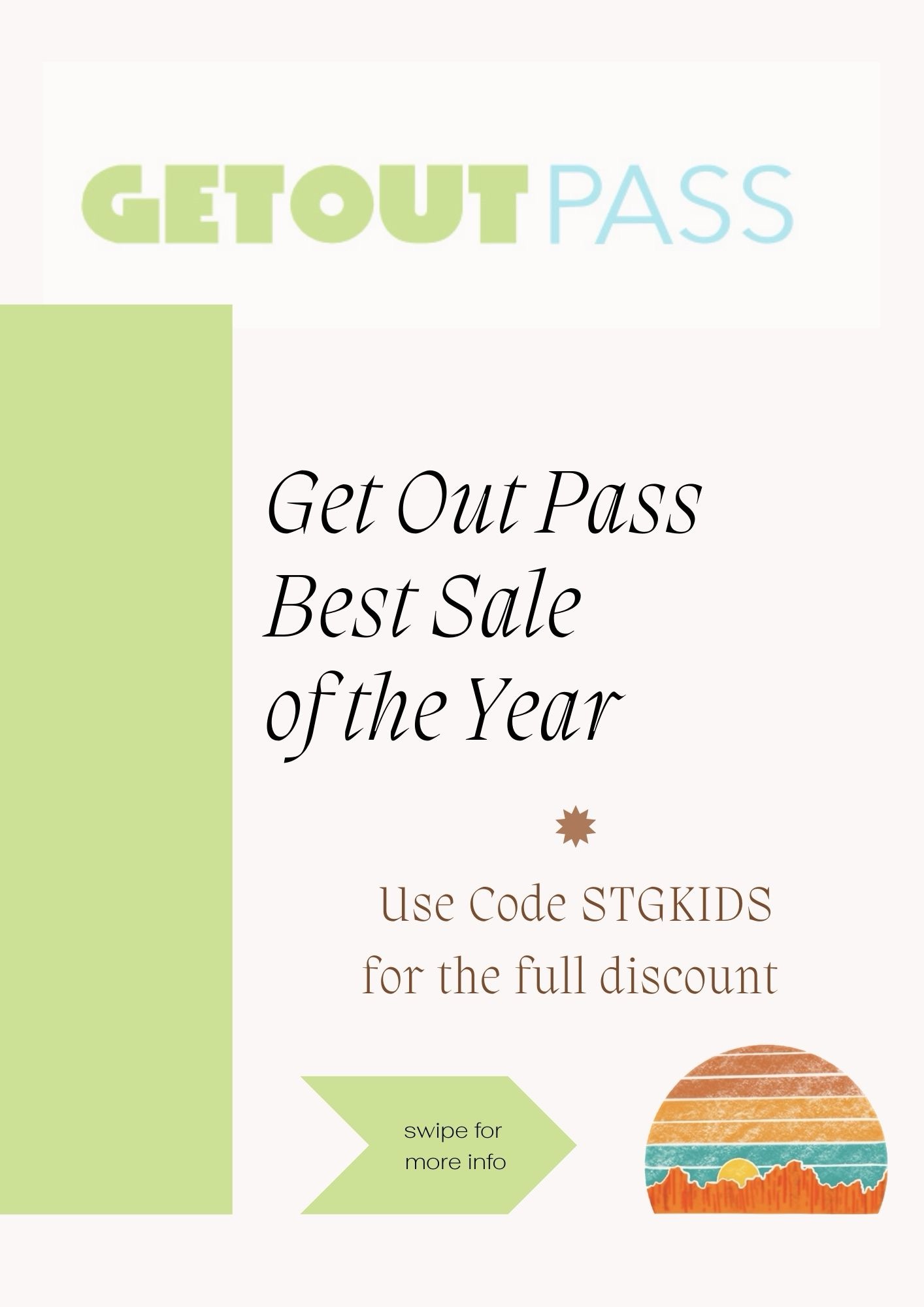 Get Out Pass Sale