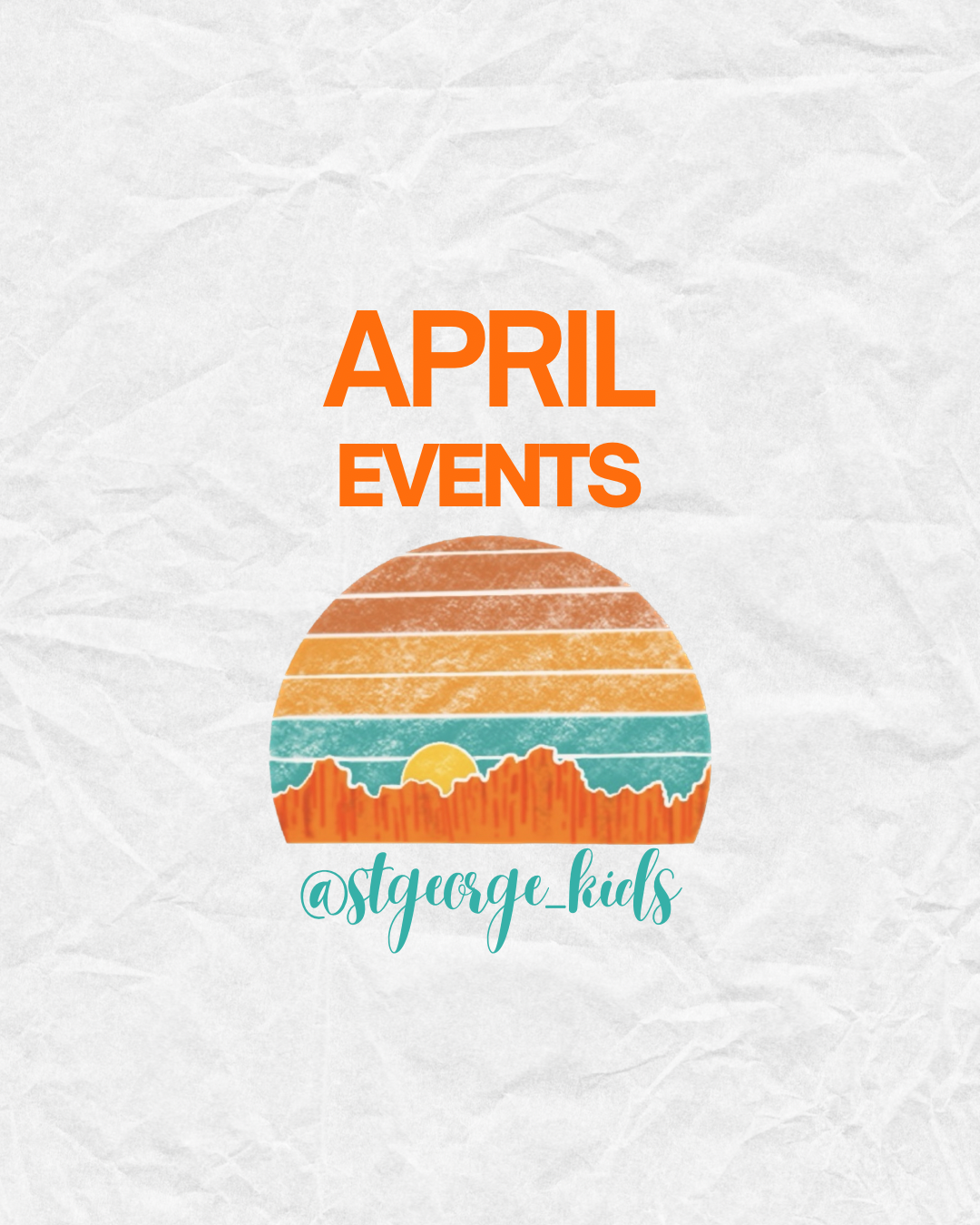 April Events in St George